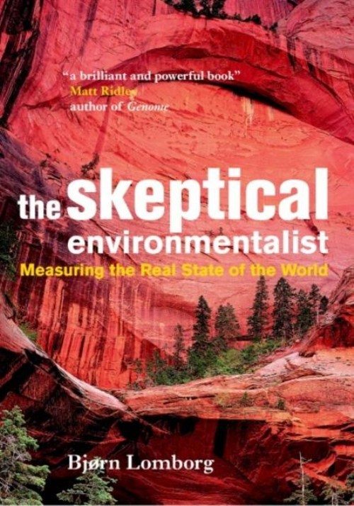 Bjørn Lomborg's "The skeptical environmentalist"