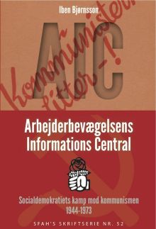 Forside til Iben Bjørnsson om Arbejderbevægelsens Informations Central