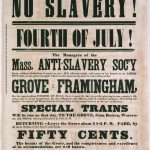 Broadside advertising a Fourth of July rally sponsored by the Massachusetts Anti-Slavery Society in 1854. Image: Massachusetts Historical Society.