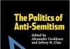 The Cover of "The Politics of Anti-Semitism" from 2003
