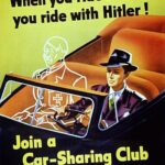 World War II image from the United States government. From archive.org: “When You Ride Alone You Ride With Hitler ! Join a car-sharing club TODAY !” by Weimer Pursell, 1943. Printed by the Government Printing Office for the Office of Price Administration. NARA. Public Domain.