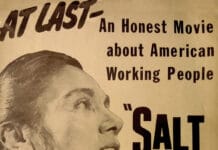 Poster promoting the theatrical premiere of the 1954 American film Salt of the Earth at a (now demolished) theater on 86th Street in Manhattan. Mexican actress Rosaura Revueltas, who played the leading role, is shown. The poster had four "pages", as it was folded and two-sided; this is the "front" side. Published: by the film's distributor, Independent Productions Co. Public Domain.