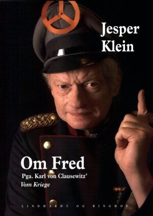 Bogforside: Om fred af humoristen og skuespilleren Jesper Klein. Udgivet af forlaget Lindhardt og Ringhoff.