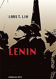 Forside til den danske udgave af Lars Lih: Lenin. Solidaritet, 2012