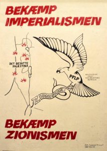 Plakat 1969. Tegnet af Madsen, distribueret af KUF. Text in English: Fight Imperialism - The occupied Palestine - Fight Zionism.